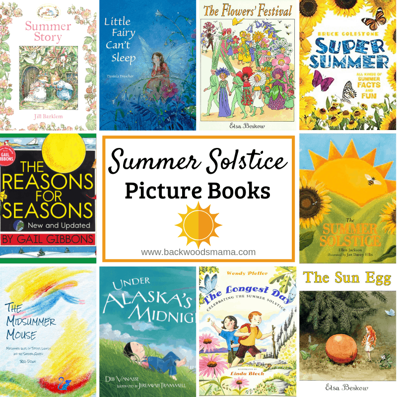 Summer Solstice Picture Books by Backwoods Mama