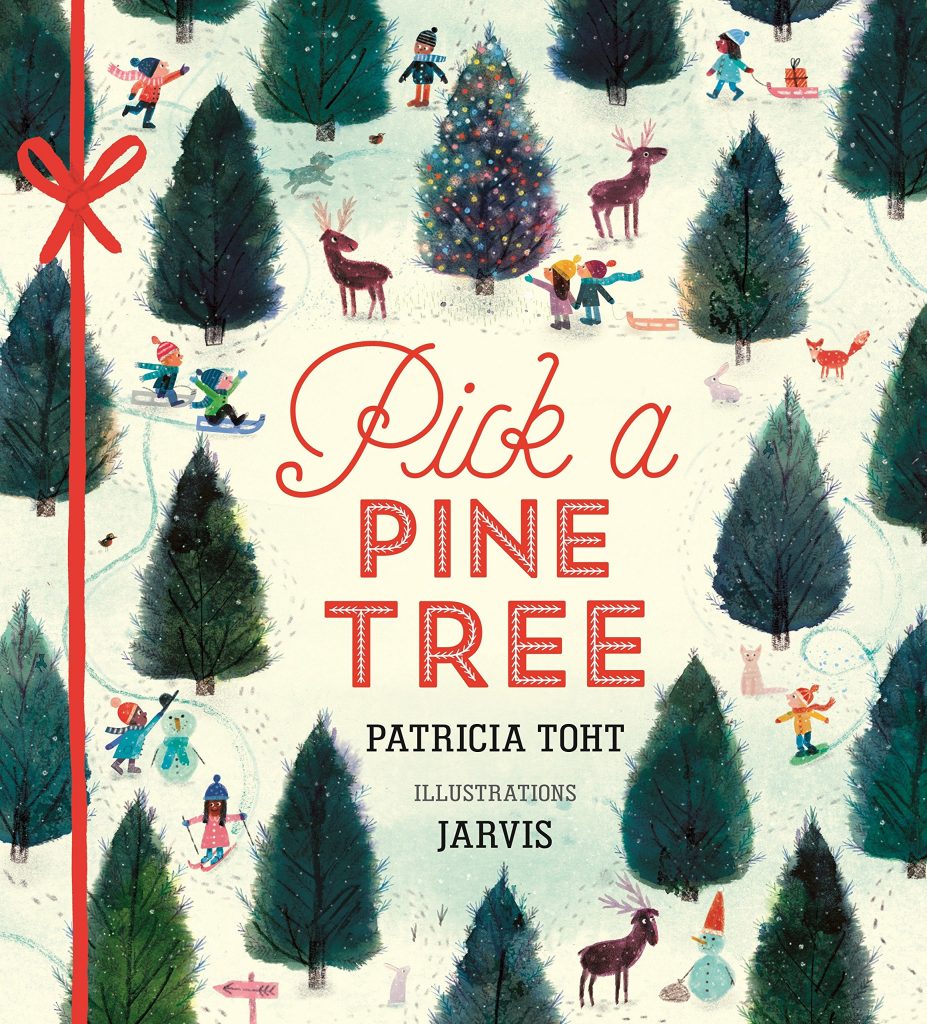 Pick a Pine Tree by Patricia Toht