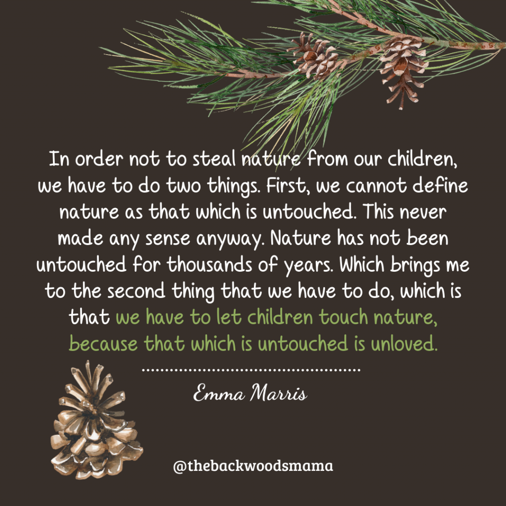 Stop Telling Kids "Don't Touch!" in Nature and What to Say Instead by Backwoods Mama
