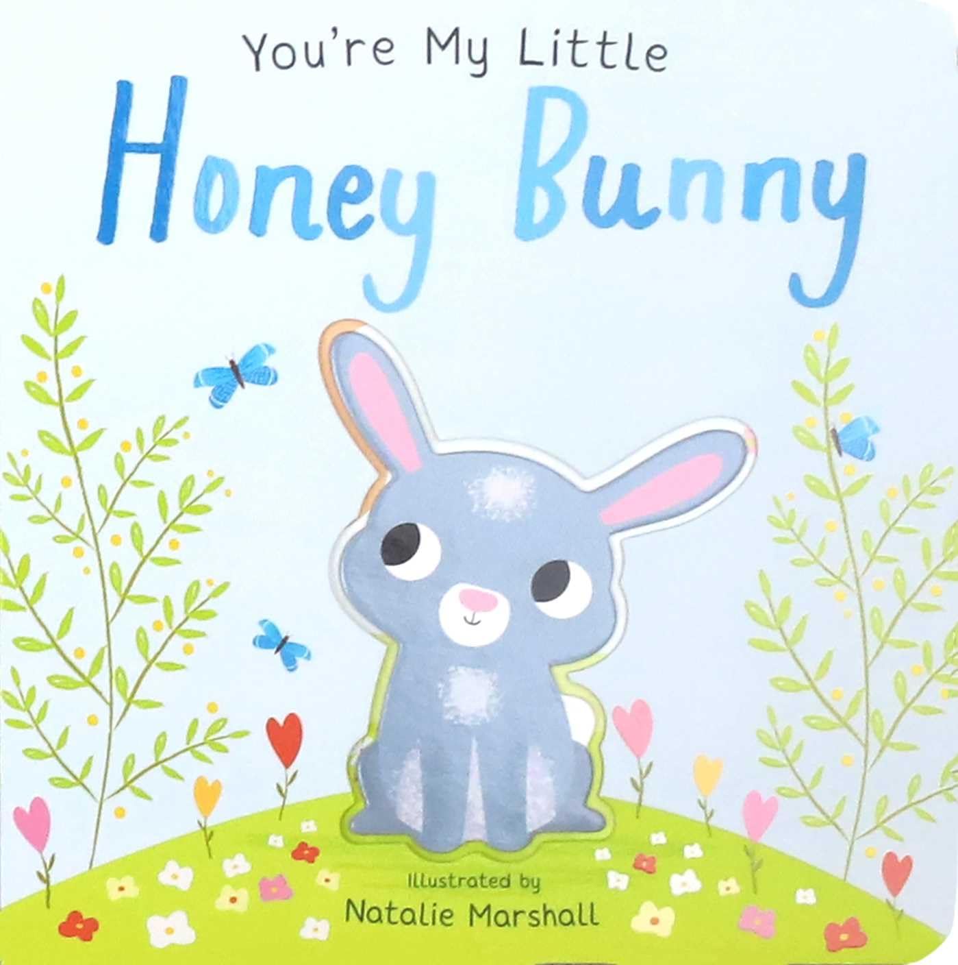You're My Little Honey Bunny - A Kids Book Recommended by Backwoods Mama