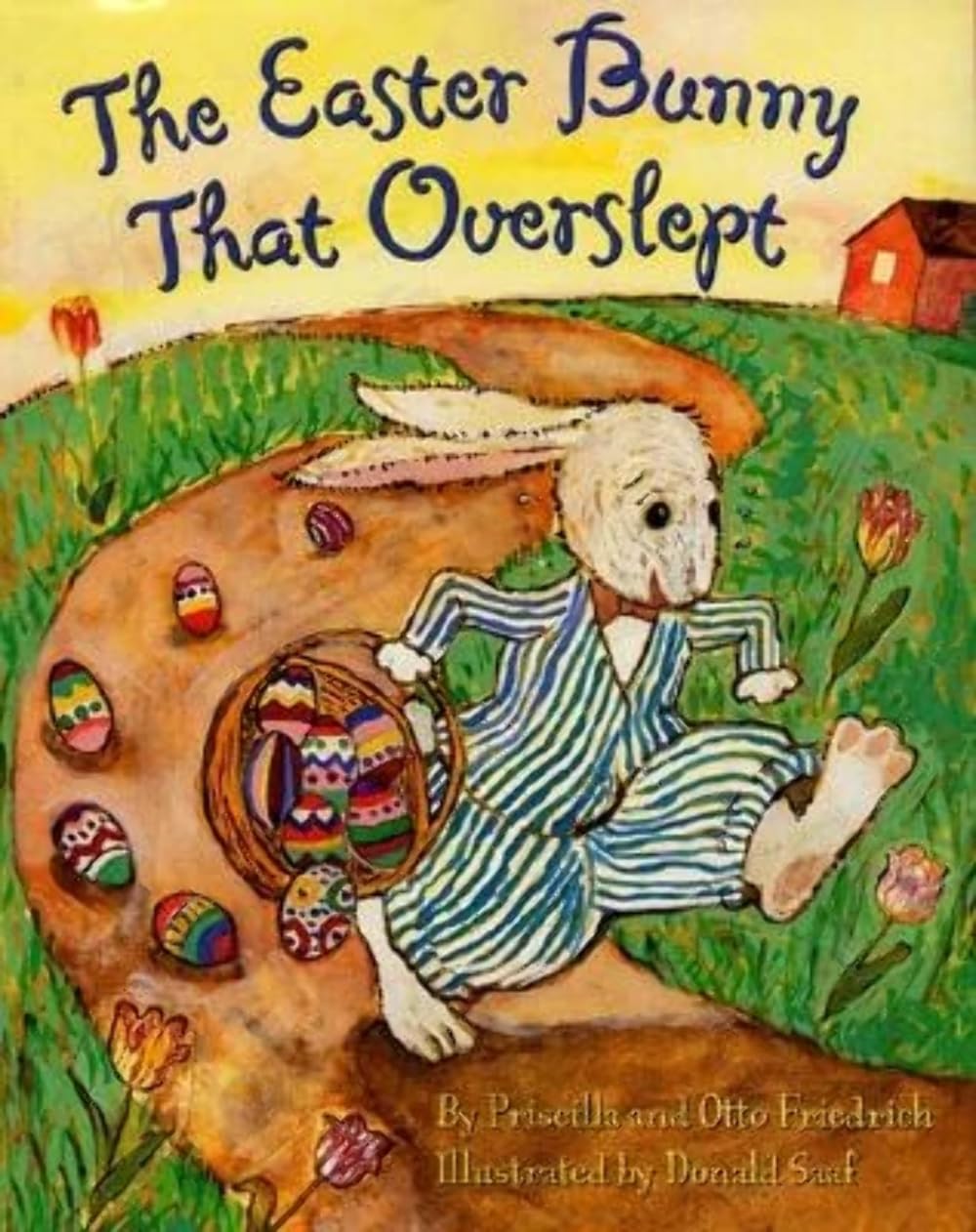 The Easter Bunny That Overslept - A Child's Book Suggested by Backwoods Mama