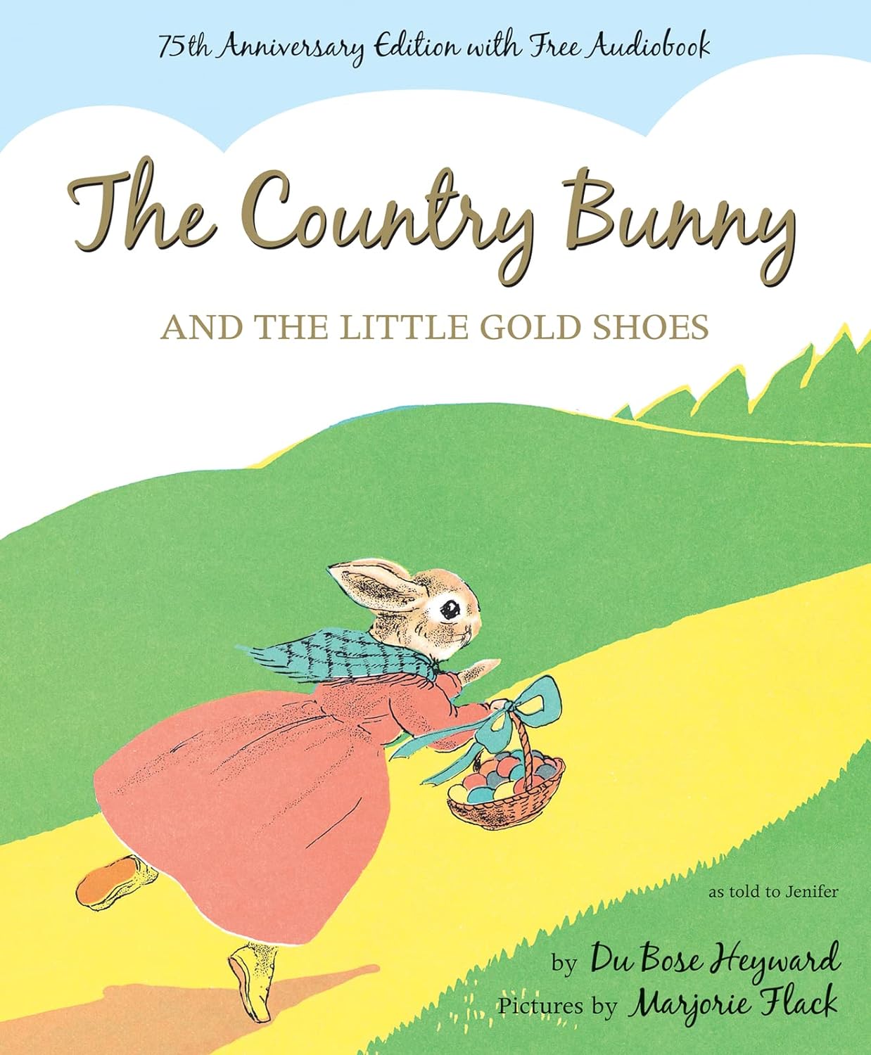 The Country Bunny and the Little Gold Shoes - A Book Suggested by Backwoods Mama