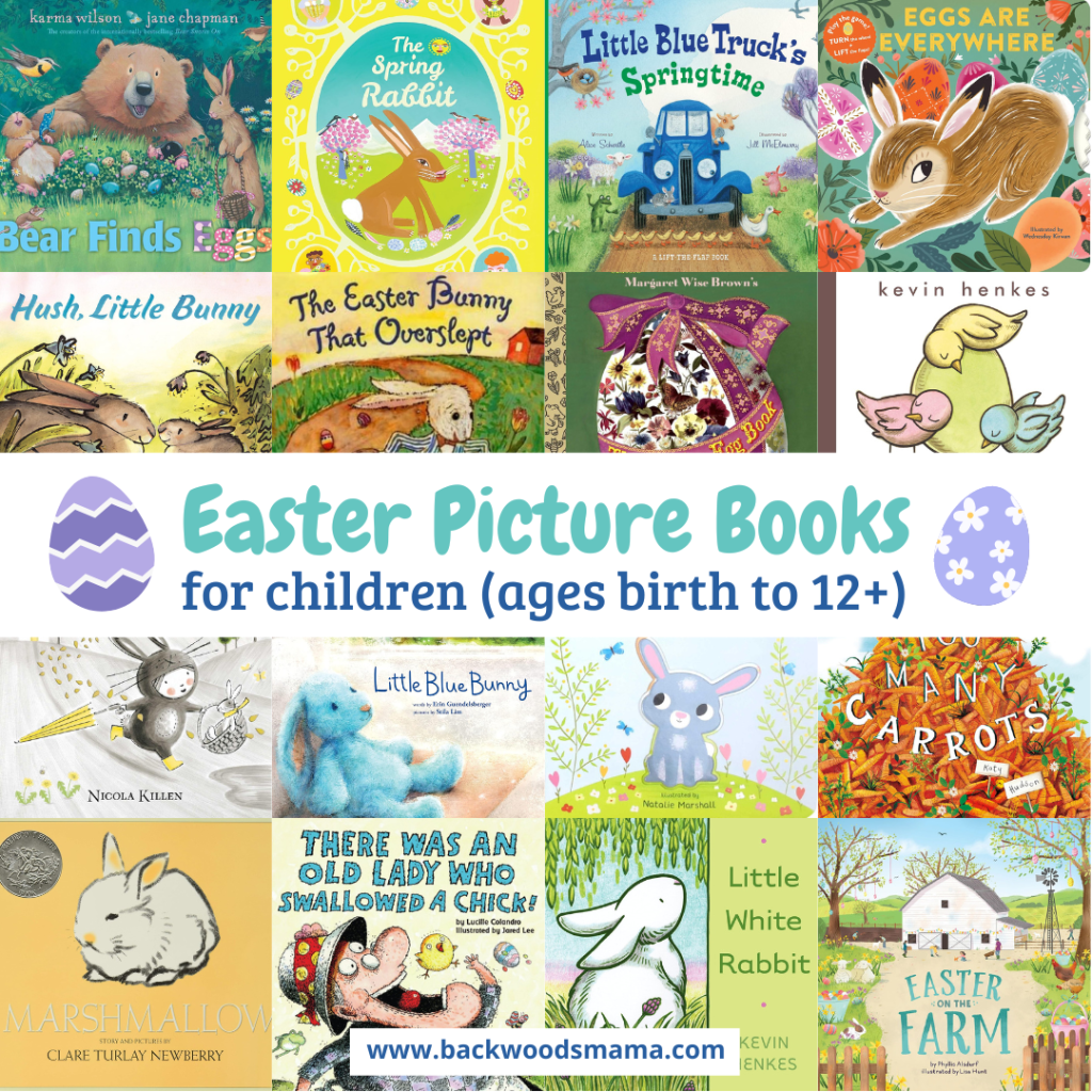 Easter Picture Books for Kids Suggested by Backwoods Mama Josée Bergeron