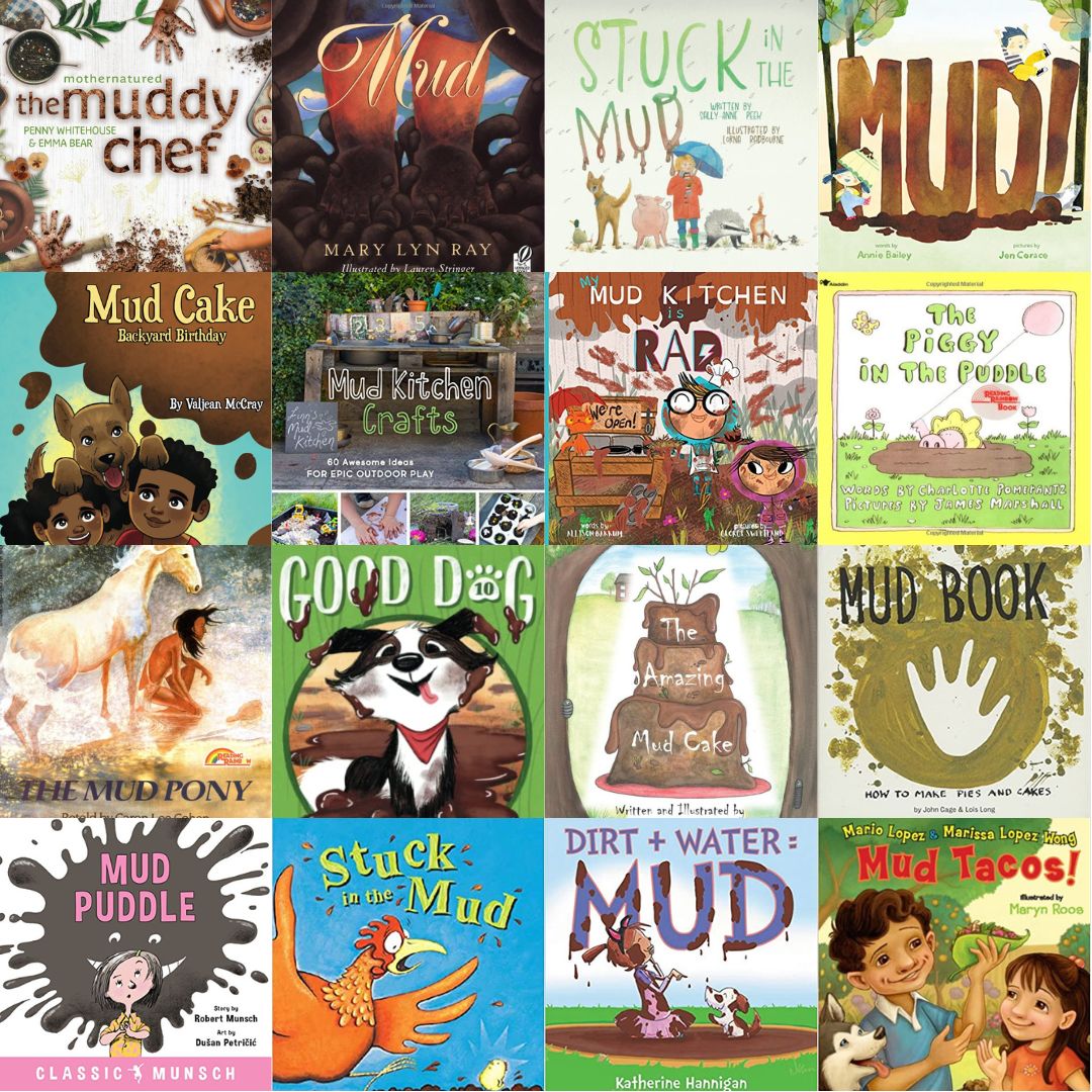 Mud Picture Books for Kids